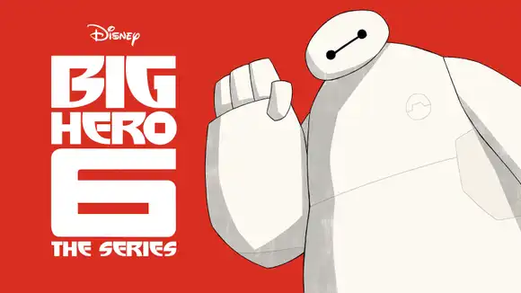Big Hero 6 The Series