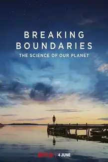 Breaking Boundaries: The Science of Our Planet