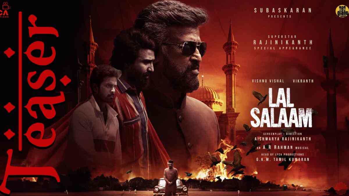 Lal Salaam Teaser: Superstar Rajinikanth steals the show as Moideen Bhai in this sports drama