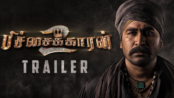 Pichaikkaran 2 Trailer: Vijay Antony is a man with a deadly mission in the action-packed film