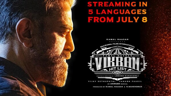 Kamal Haasan’s Vikram to have its digital premiere on Disney+ Hotstar from July 8