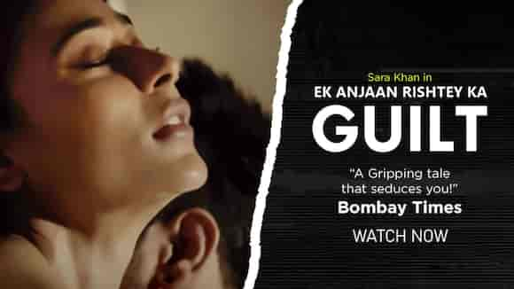 Ek Anjaan Rishtey Ka Guilt