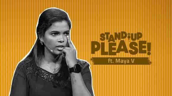 Stand-up Please ft. Maya V