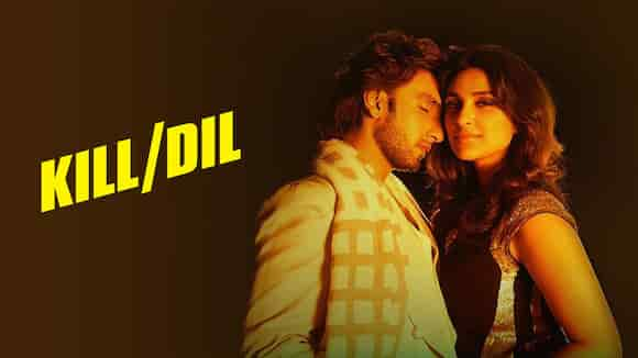 Kill Dil