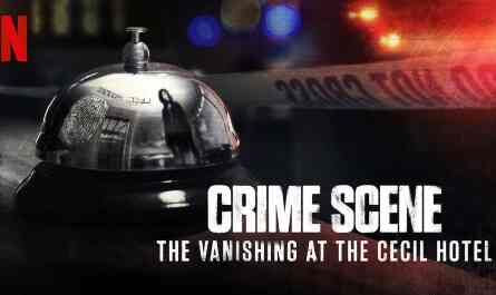 Crime Scene: The Vanishing At The Cecil Hotel review