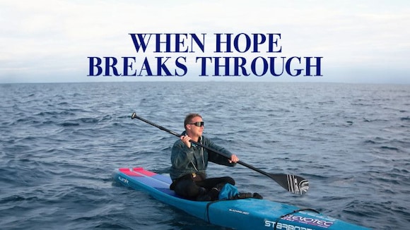 When Hope Breaks Through