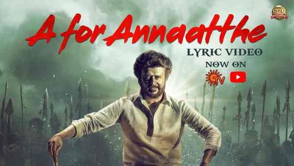 ‘A’ for Annaatthe: Latest track of the Rajinikanth starrer praises the star with a rocking rap