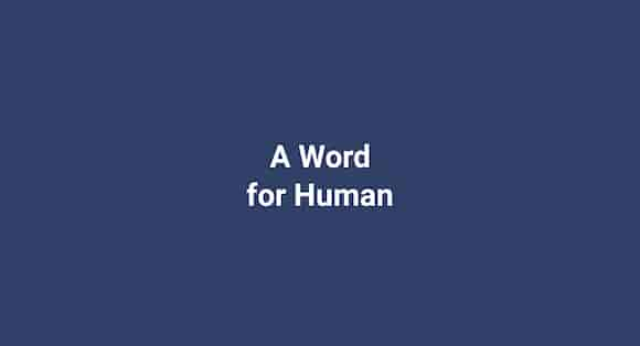 A Word for Human