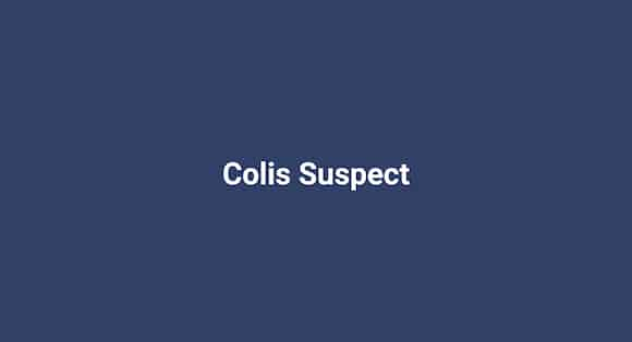 Colis Suspect