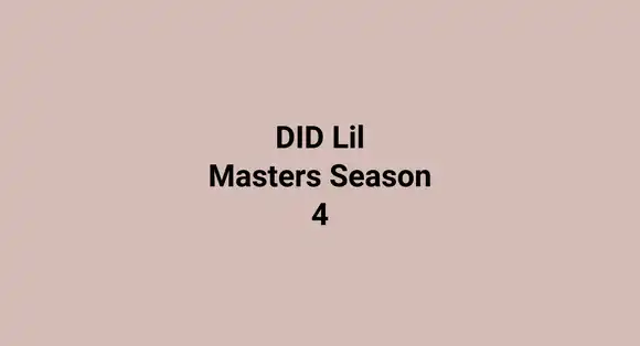 DID Lil Masters Season 4