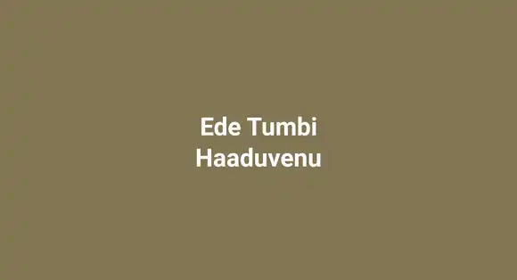 Ede Tumbi Haaduvenu