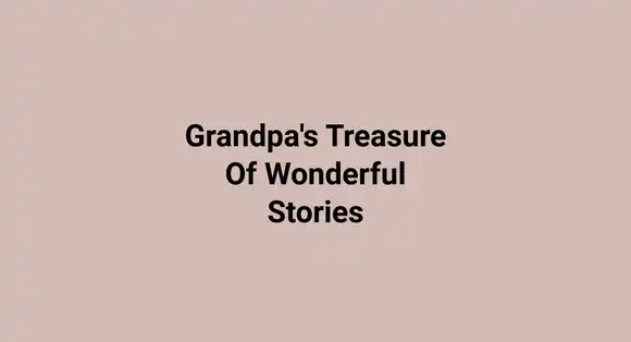 Grandpa's Treasure Of Wonderful Stories (Hindi)