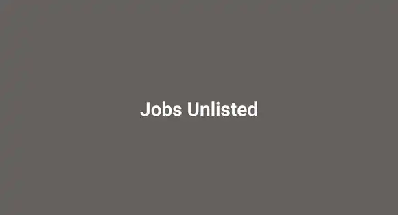 Jobs Unlisted