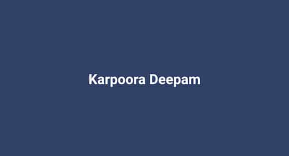 Karpoora Deepam