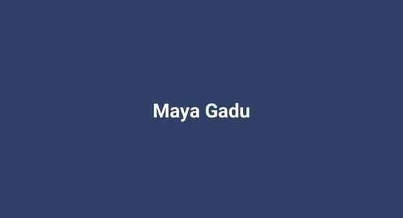 Maya Gadu