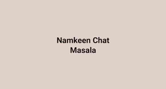 Namkeen Chat Masala