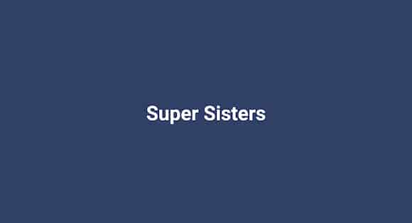 Super Sisters