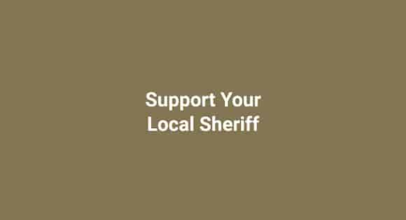 Support Your Local Sheriff