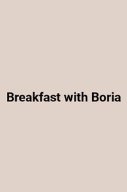 Breakfast with Boria