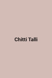 Chitti Talli