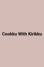 Watch Cookku With Kirikku on OTTplay with one OTT subscription