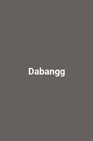 Dabangg