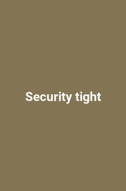 Security tight