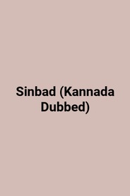 Watch Sinbad (Kannada Dubbed) on OTTplay with one OTT subscription