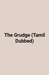 The Grudge (Tamil Dubbed)