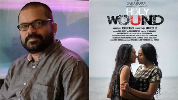Exclusive! Holy Wound seeks to put women’s struggles in a patriarchal society front and centre: Director Asok R Nath