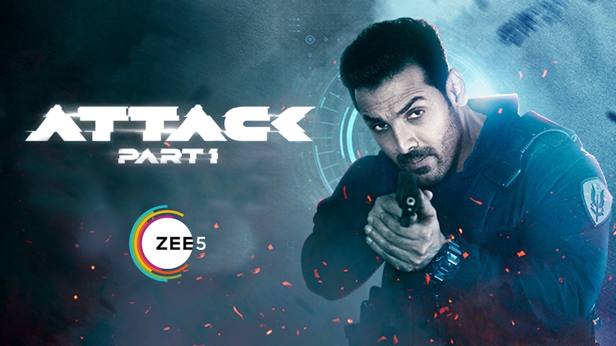 Attack: Part 1 2022 watch online OTT Streaming of movie on ZEE5