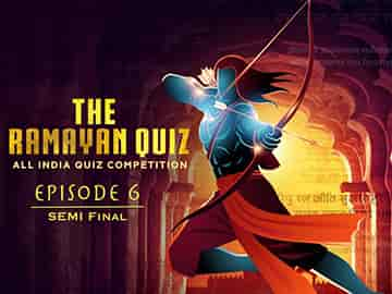 The Ramayan Quiz - 06 (Semi Final)