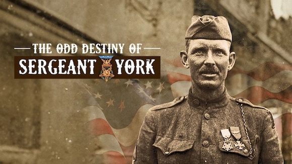 The Odd Destiny of Sergeant YORK