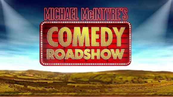 Michael McIntyre's Comedy Roadshow