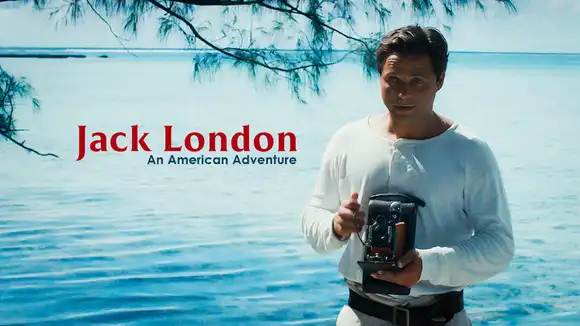 Jack London, An American Adventure
