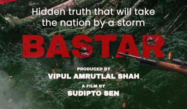 The Kerala Story’s Sudipto Sen & Vipul Shah reunite to make Bastar