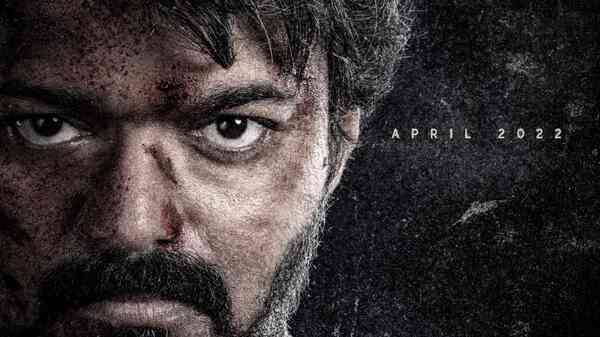 Team Beast releases a new poster of Vijay in rugged look; confirms theatrical release on April 2022