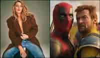 Deadpool & Wolverine: How Blake Lively helped shape thrilling ending of Ryan Reynolds-Hugh Jackman's superhero film