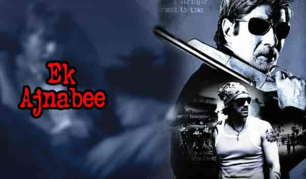 19 years of Ek Ajnabee: Amitabh Bachchan's reinvention in the Bollywood twist of Man on Fire