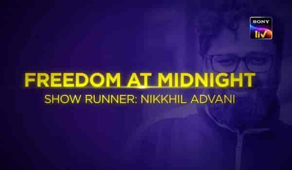 Freedom at Midnight - On Martyrs' Day, Nikkhil Advani's SonyLIV series sets sail; shoot commences