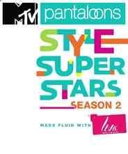 MTV Pantaloons Style Super Stars