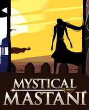 Mystical Mastani