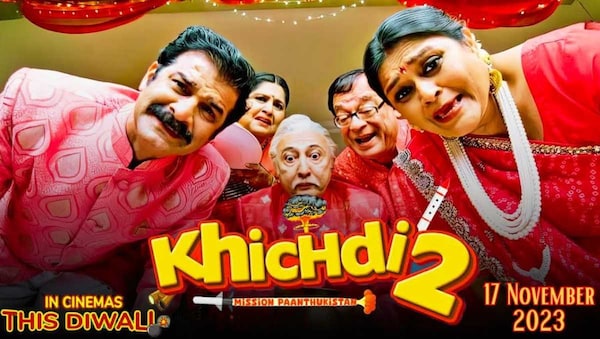 Khichdi 2 Mission Paanthukistan OTT release date - When and where to watch the family comedy film online
