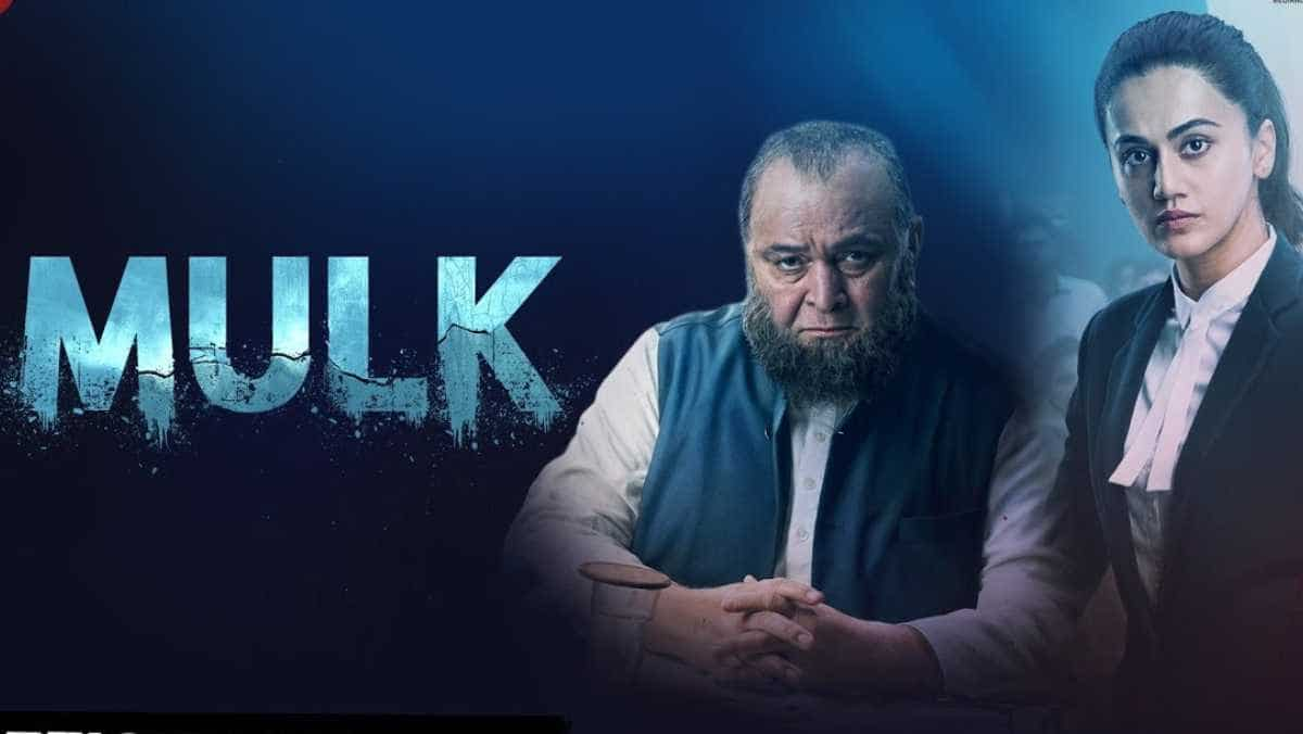 6 years of Mulk Revisit Taapsee Pannu and late Rishi Kapoor s legal drama on OTT