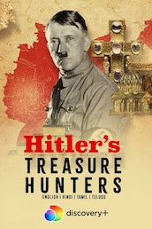 Hitler's Treasure Hunters