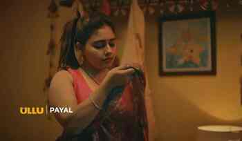 Payal on ULLU: OTT release date, plot, trailer, and cast - know ...