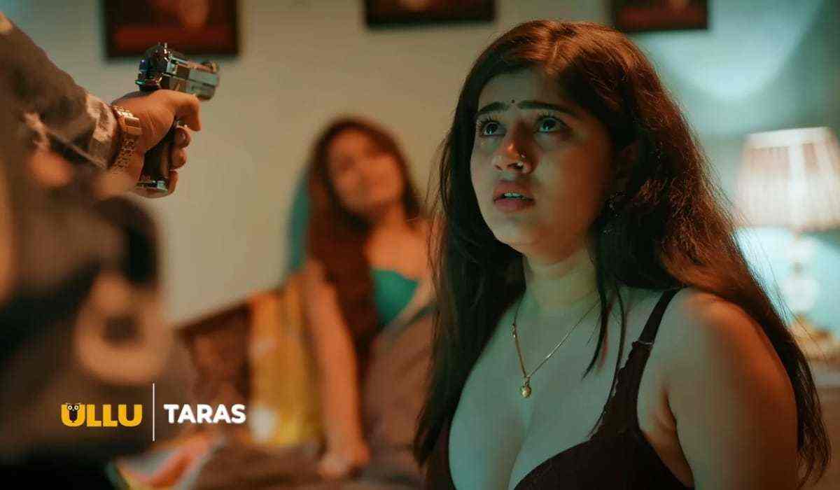 Taras on Ullu: Release date, trailer, plot, star-cast, everything you need  to know about the latest raunchy Ullu series