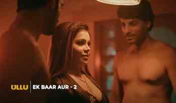 Ullu's Ek Baar Aur Part-2 release date: When to watch the rest of ...