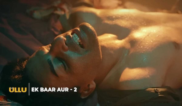 Ullu's Ek Baar Aur Part-2