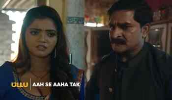 Aah Se Aaha Tak on Ullu: Release date, plot, cast, trailer and ...